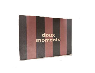 SET DE TABLE - "Doux Moments"