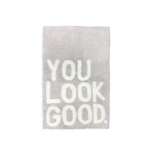 TAPIS DE BAIN "You Look Good"